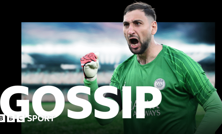 Gossip de fútbol: Donnarumma, Muniz, Eze, Bisseck, Garnacho, Roefs, Silva, Morton, Hackney Gossip de fútbol: Donnarumma, Muniz, Eze, Bisseck, Garnacho, Roefs, Silva, Morton, Hackney