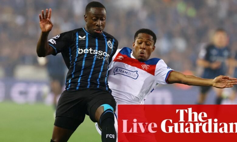 El Brugge V Rangers Club, Grimsby v Manchester United y más: la Liga de Campeones y la Copa Carabao – directamente | Liga de Campeones El Brugge V Rangers Club, Grimsby v Manchester United y más: la Liga de Campeones y la Copa Carabao – directamente | Liga de Campeones