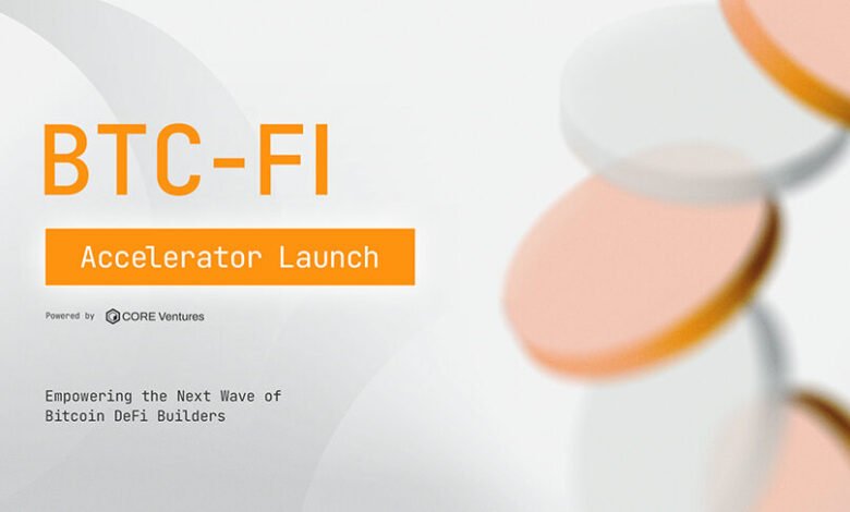 Core Ventures lanza el acelerador BTC-Fi para empoderar la próxima ola de Bitcoin Defi Builders Core Ventures lanza el acelerador BTC-Fi para empoderar la próxima ola de Bitcoin Defi Builders