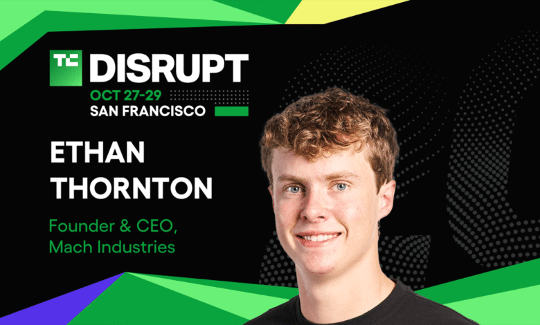 Ethan Thornton de Mach Industries toma la etapa de IA en la interrupción 2025 Ethan Thornton de Mach Industries toma la etapa de IA en la interrupción 2025