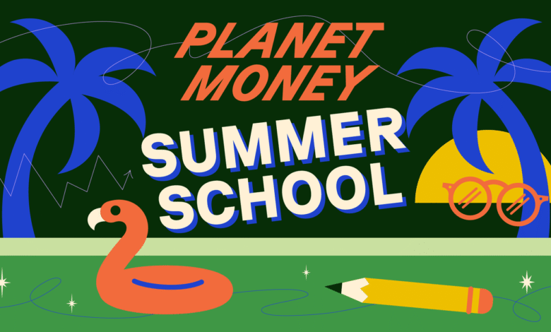 Diseño del mercado de la escuela de verano: Money del planeta: NPR Diseño del mercado de la escuela de verano: Money del planeta: NPR