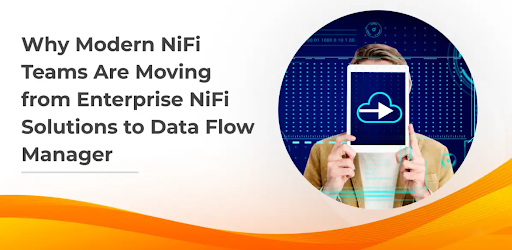 Por qué los equipos modernos de NIFI se están moviendo de las soluciones de NIFI empresarial al administrador de flujo de datos