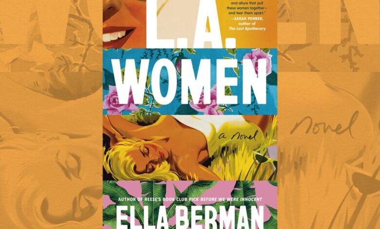 Revisión de ‘LA Women’: las vistas de Laurel Canyon de Laurel de Ella Burman de los años 60 Revisión de ‘LA Women’: las vistas de Laurel Canyon de Laurel de Ella Burman de los años 60