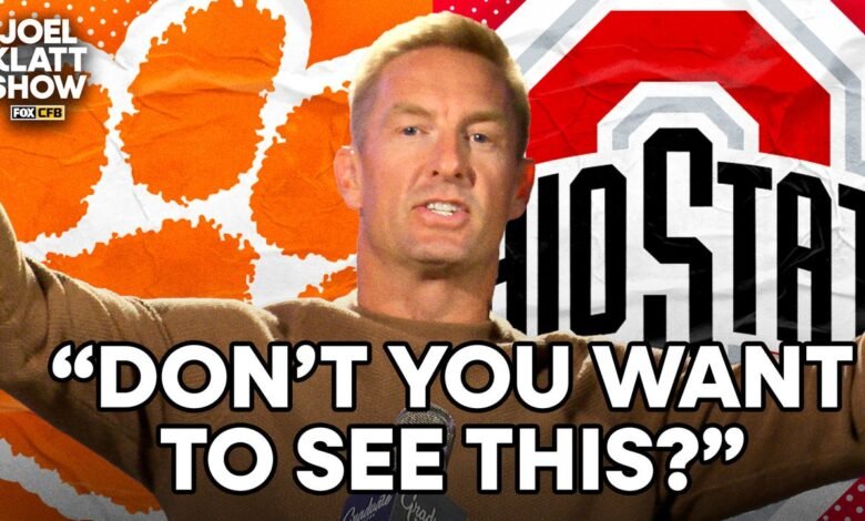 Clemson y Ohio State en el CFP cálido de Joel Klatt | Show de Joel Klatt