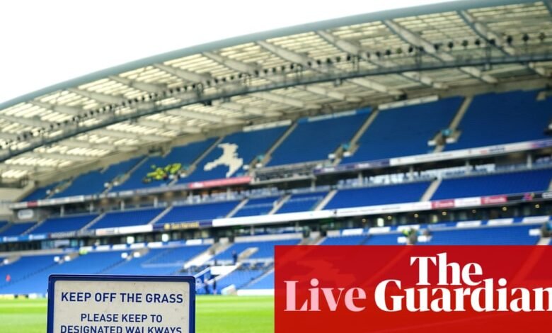 Brighton V Tottenham, Wolves v Leeds y más fútbol: Clockwatch – Live | Fútbol americano