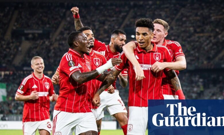 El regreso de Nottingham Forest de regreso a Europa y la vista previa de la Premier League – Fútbol todas las semanas | Fútbol americano El regreso de Nottingham Forest de regreso a Europa y la vista previa de la Premier League – Fútbol todas las semanas | Fútbol americano