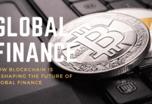 Cómo blockchain está remodelando el futuro de las finanzas globales