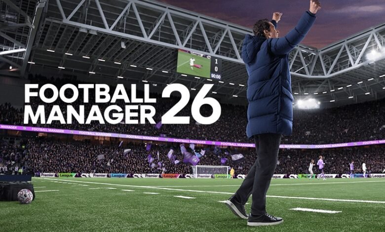 Football Manager 26 Fecha de lanzamiento y precio revelado después de una gran espera: algunos jugadores pueden obtenerlo gratis