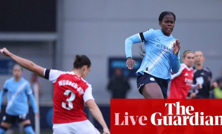 Manchester City v Arsenal: Mujeres de Super League – directamente | Mujeres de Super League