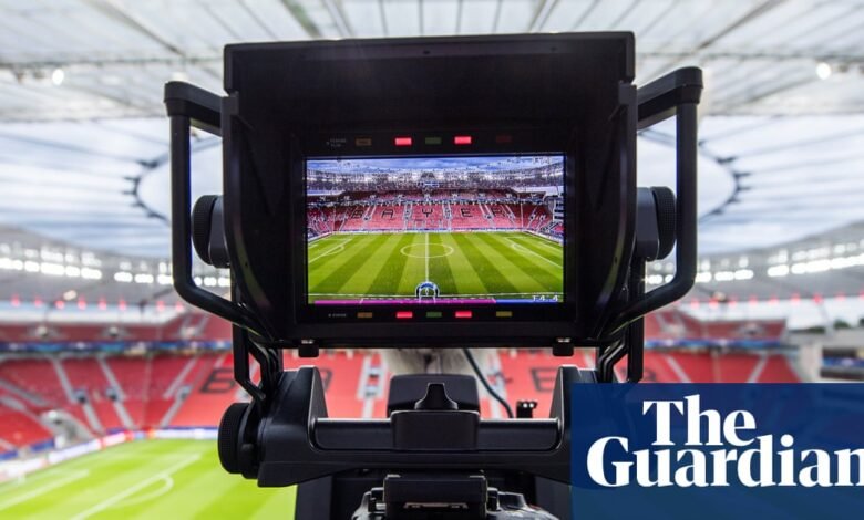 Los clubes aspiran a un acuerdo de derechos televisivos para el fútbol europeo por valor de 4.300 millones de libras | Fútbol de clubes europeos