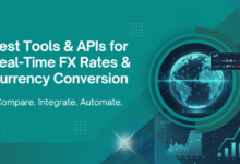 Las mejores herramientas y API para tarifas de FX en tiempo real y conversión automática de divisas