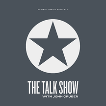 1763884392_the_talk_show_with_john_gruber-w2k9Yryr_216px.png
