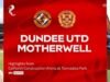 Dundee United 0-0 Motherwell