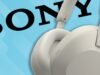 Los auriculares premium con cancelación de ruido de Sony de repente son mucho más baratos