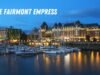 Fairmont Empress, Victoria, BC (Fine Hotels + Resorts®): revisión completa