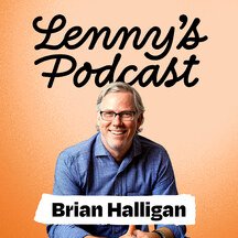 lenny_s_podcast-7QYjjCRR_216px.jpg