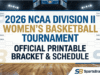 Calendario de baloncesto femenino de la División II de la NCAA 2026: calendario oficial y PDF imprimible