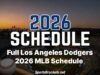 Calendario de Los Angeles Dodgers 2026: fechas clave, cobertura televisiva nacional y PDF imprimible