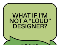 “No es necesario ser la persona más ruidosa de la sala”.